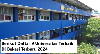 Berikut Daftar 9 Universitas Terbaik Di Bekasi Terbaru 2024